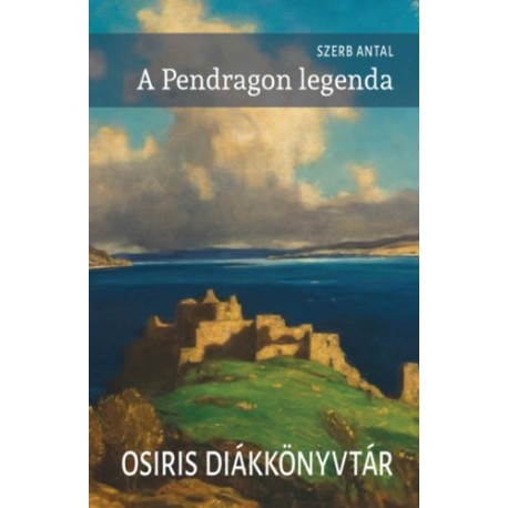 Szerb Antal: A Pendragon legenda