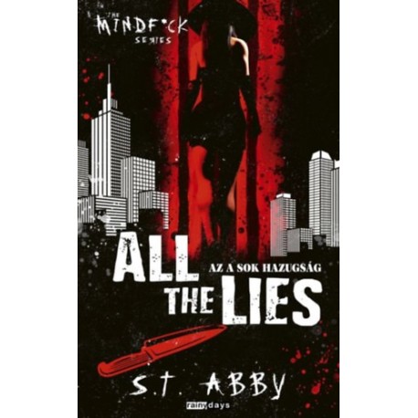 S.T. Abby: All The Lies