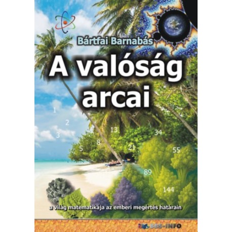Bártfai Barnabás: A valóság arcai