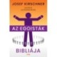 Josef Kirschner: Az egoisták bibliája