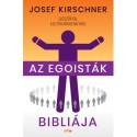 Josef Kirschner: Az egoisták bibliája