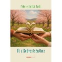 Fekete Ildikó Judit: Út a kedves(ség)hez