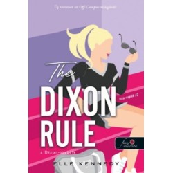 Elle Kennedy: The Dixon Rule - A Dixon-szabály