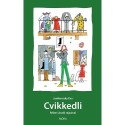 Janikovszky Éva: Cvikkedli