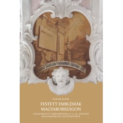 Kusler Ágnes: Festett emblémák Magyarországon