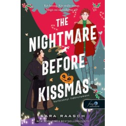 Sarah Raasch: The Nightmare Before Kissmas - Karácsonyi lidércrománc