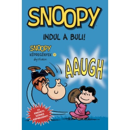 Charles M. Schulz: Indul a buli!