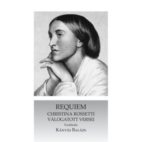 Rossetti, Christina: Requiem