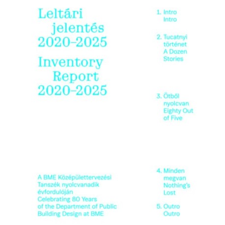 Leltári jelentés 2020-2025 - Inventory Report 2020-2025