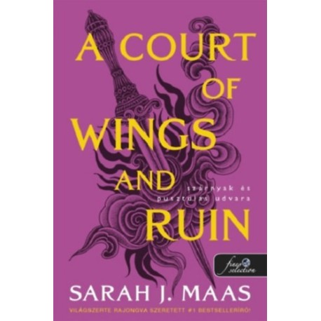 Sarah J. Maas: A Court of Wings and Ruin - Szárnyak és pusztulás udvara