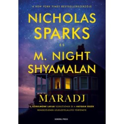 Nicholas Sparks, M. Night Shyamalan: Maradj