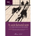 A szót követő tett