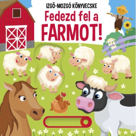 Fedezd fel a farmot!