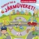 Fedezd fel a járműveket!