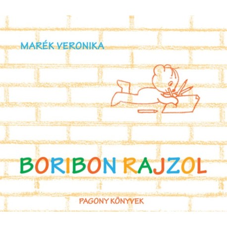 Marék Veronika: Boribon rajzol