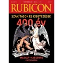 Rubicon - Szakítások és kiegyezések - 2025/11.