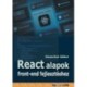 Rauscher Gábor: React alapok front-end fejlesztéshez