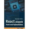 Rauscher Gábor: React alapok front-end fejlesztéshez