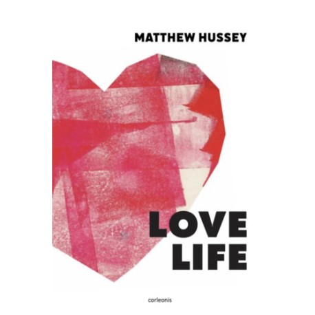 Hussey, Matthew: Love Life