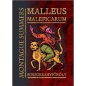 Kramer, Heinrich, Montague Summers: Malleus Maleficarum - Boszorkánypöröly
