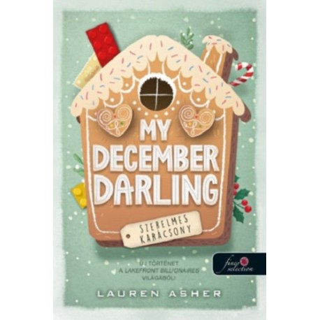 Lauren Asher: My December Darling - Szerelmes karácsony