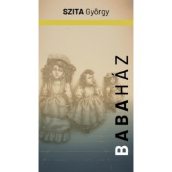 Szita György: Babaház
