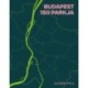 Glázer Attila: Budapest 150 parkja