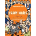 Theodor Wilbour: Orbán világa