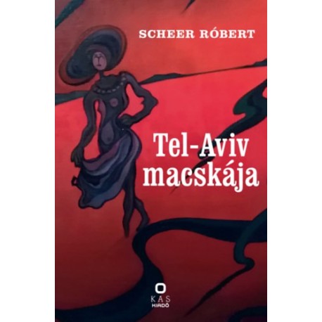 Scheer Róbert: Tel-Aviv macskája
