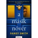 Dandy Smith: A másik nővér
