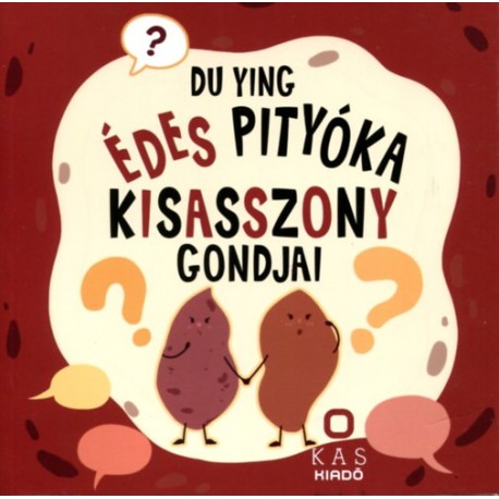 Du, Ying: Édes pityóka kisasszony gondjai