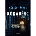 Mészöly Ágnes: Rókabérc