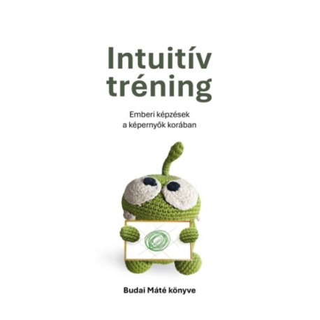 Budai Máté: Intuitív tréning