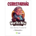 Özv. Bartos Tivadarné: Csirkefarház