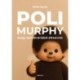 Boda Gyula: Polimurphy