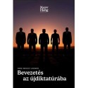 Beke Mihály András: Bevezetés az újdiktatúrába