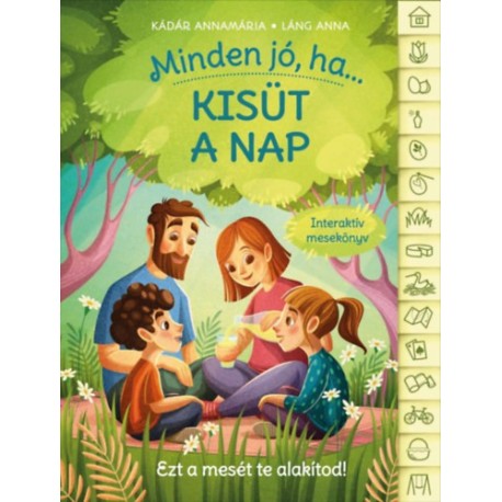 Kádár Annamária, Láng Anna: Minden jó, ha kisüt a nap