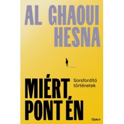 Al Ghaoui Hesna: Miért pont én
