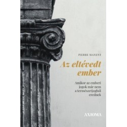 Piere Manent: Az eltévedt ember