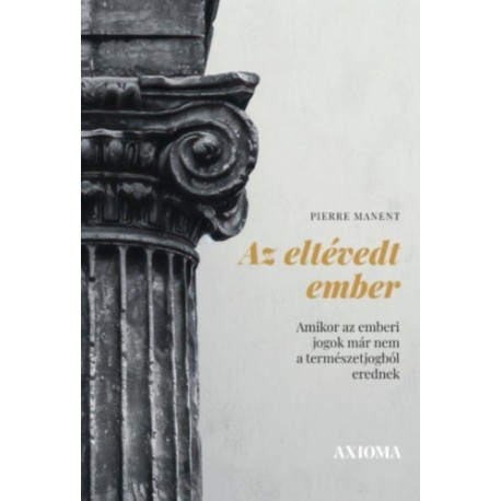 Piere Manent: Az eltévedt ember