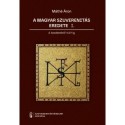 Máthé Áron: A magyar szuverenitás eredete I.