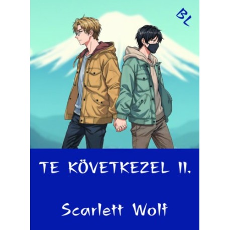 Scarlett Wolf: Te következel II.