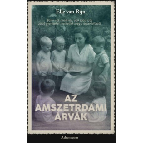Elle Van Rijn: Az amszterdami árvák