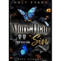 Holy Evans: More Than Sin