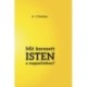 A. J. Christian: Mit keresett Isten a nappalimban?
