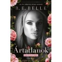 B. E. Belle: Ártatlanok