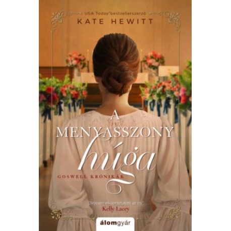Kate Hewitt: A menyasszony húga
