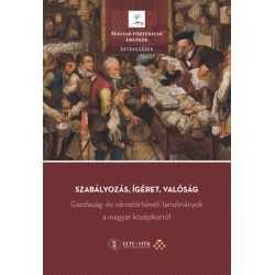 Szabályozás, ígéret, valóság