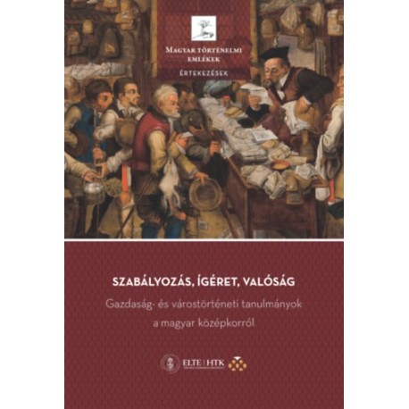 Szabályozás, ígéret, valóság