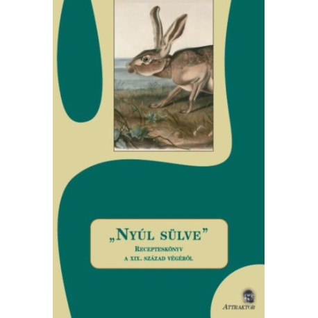 "Nyúl sülve"
